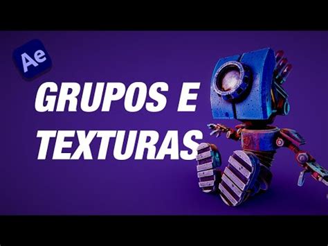 Entendendo GRUPOS E TEXTURAS Dentro Do ELEMENT 3D TUTORIAL AFTER