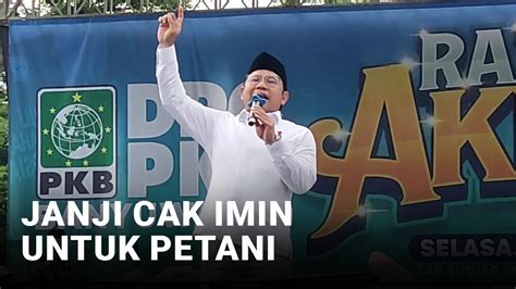 Cak Imin Janjikan Pupuk Bersubsidi Liputan Youtube