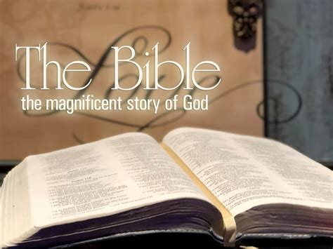 The Bible: The Magnificent Story of God | CrossPoint Community Church