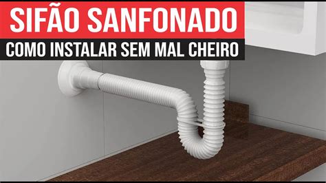 Como Instalar Sif O Sanfonado Para Evitar Mal Cheiro Na Cozinha Youtube