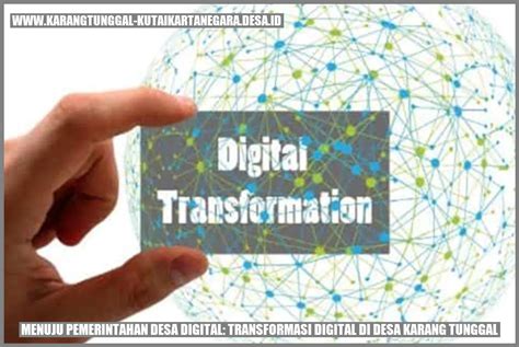 Menuju Pemerintahan Desa Digital Transformasi Digital Di Desa Karang