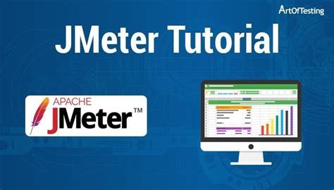 JMeter Tutorial For Beginners Complete Guide ArtOfTesting