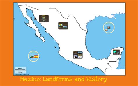 Mexico Landforms and History by Justin Kouba