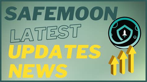 Safemoon Updates Every Holder Needs To Know What S Next