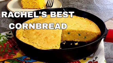 Rachel’s Best Cornbread Cheesy Jalapeño Fluffy And Moist ️ Step By Step Youtube