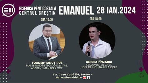 Duminica Seara Ianuarie Biserica Emanuel Bucuresti Youtube