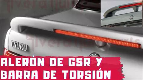 INSTALACIÓN ALERÓN GSR Y BARRA TORSIÓN EN TSURU SPEEDFEST TSURU SWAP