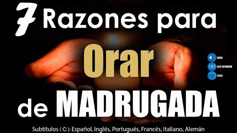 Razones Para Orar De Madrugada Orar Oracion Gloria Oraciones