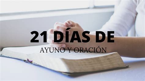 21 Días De Ayuno Y Oración Día 4 Humillándose Delante De Dios Youtube