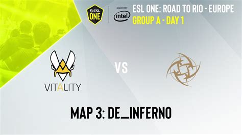 VITALITY VS NIP MAP 3 DE INFERNO ESL ONE ROAD TO RIO EUROPE DAY