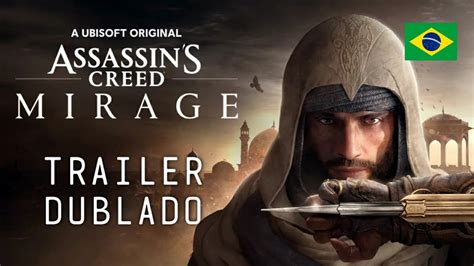 Assassins Creed Mirage Trailer Dublado Trailer Cinemático Hd Oficial Youtube