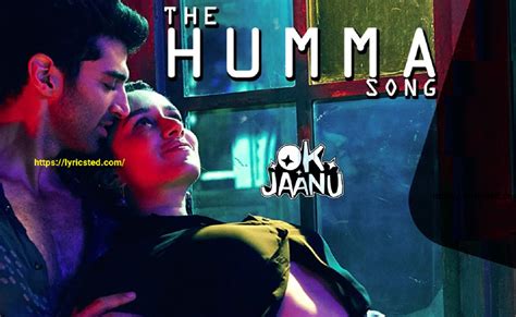 The Humma Song Lyrics Ok Jaanu Lyricsted