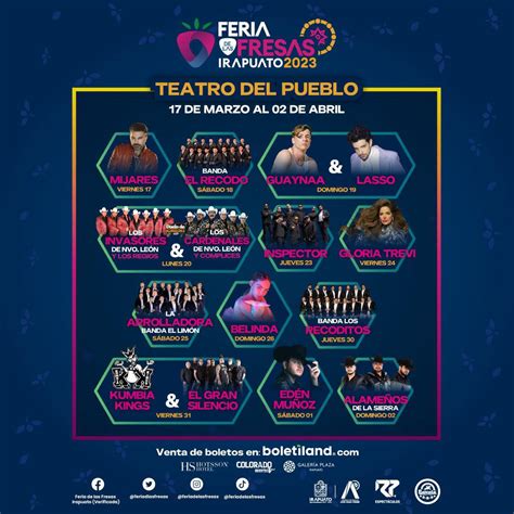 Feria De Las Fresas Irapuato 2023 Palenque Y Teato Del Pueblo Ferias Y Conciertos En MÉxico