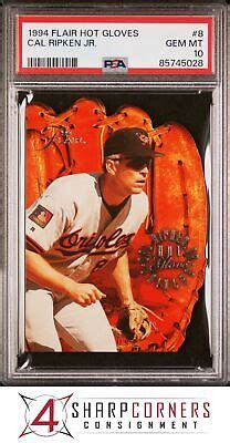 Flair Hot Gloves Cal Ripken Jr Orioles Hof Psa B