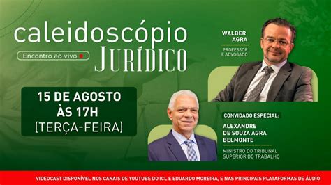 EP 2 CALEIDOSCÓPIO JURÍDICO WALBER AGRA E ALEXANDRE DE SOUZA