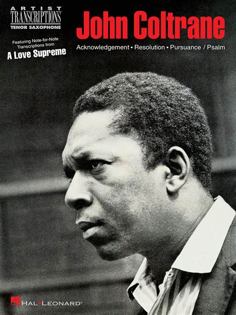 A Love Supreme The Creation Of John Coltranes Classic