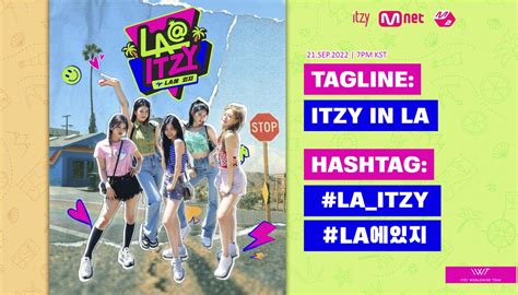 Itzy Worldwide Team On Twitter Ep Of La Itzy Will Be