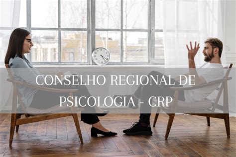 Conselho Regional De Psicologia CRP