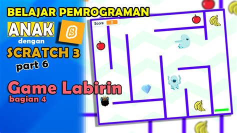 Tutorial Lengkap Cara Membuat Game Labirin Dengan Scratch 3 Waskhas