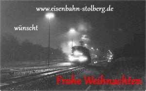 Frohe Festtage Vrolijk Kerstfeest Joyeux Noël Eisenbahn in Stolberg