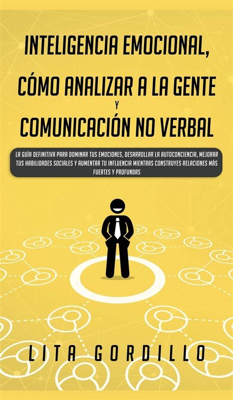 Buy Inteligencia Emocional Cómo Analizar A La Gente Y Comunicación No