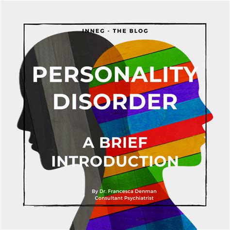 Personality Disorder A Brief Introduction The Blog