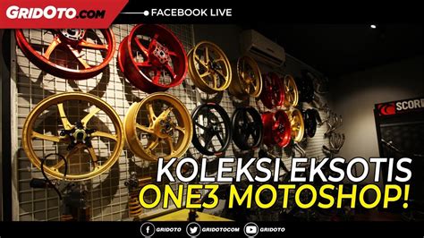 Melihat Koleksi Eksotis One3 Motoshop Penyuka Part Branded Dijamin