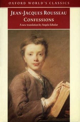 Confessions by Jean-Jacques Rousseau - Classical CarouselClassical Carousel