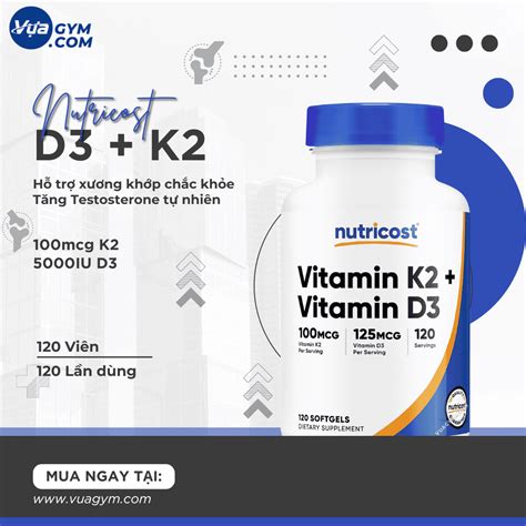 Nutricost Vitamin K2 D3 120 viên Giá Tốt Nhất Thị Trường