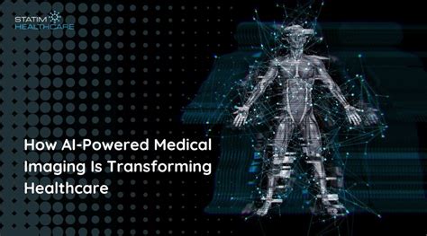 AI Powered Medical Imaging Is Transforming Healthcare