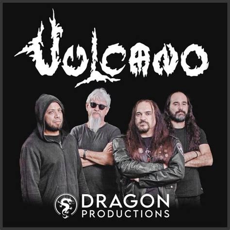 VULCANO Banda Anuncia Parceria A Renomada Dragon Productions