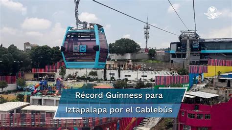 Cdmx Recibe R Cord Guinness Por L Nea Del Cableb S La M S Larga Del