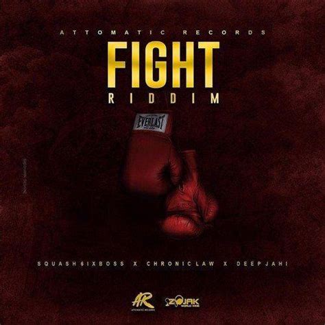 Fight Riddim Attomatic Records