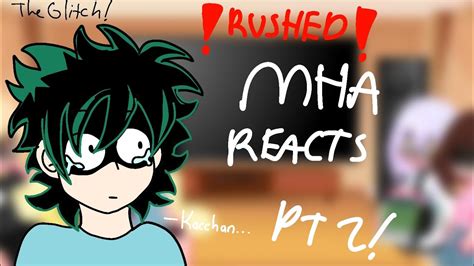 Bnhamha Reacts To Dekuizuku Midoriya Part 2 Theglitch Rushed And Short Asf Read