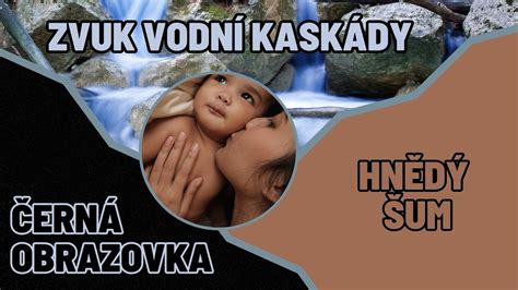 Zvuk vodní kaskády hnědý šum Zvuk k uspání novorozence Rychlý