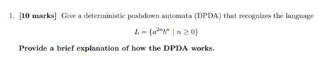 Solved Marks Give A Deterministic Pushdown Automata Chegg