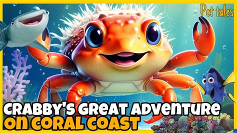 Crabbys Great Adventure On Coral Coast Bedtime Stories For Kids In