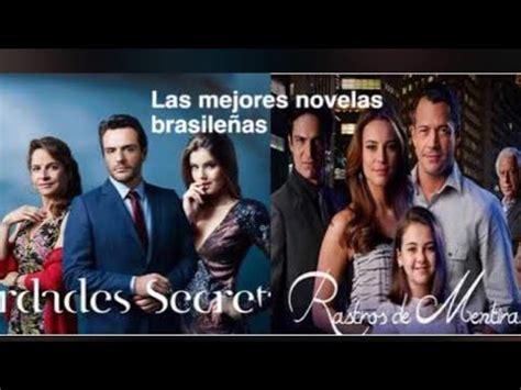 Dos De Las Mejores Novelas Brasile As Youtube