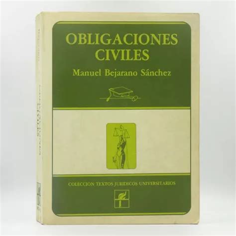 Obligaciones Civiles Manuel Bejarano S Nchez Meses Sin Intereses