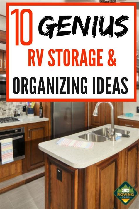 Brilliant Rv Storage Ideas That Help Keep Your Camper Tidy Rv