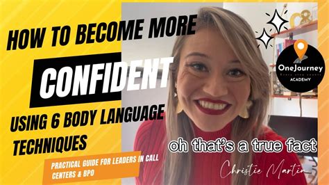 How To Become More Confident Using 6 Body Language Techniques