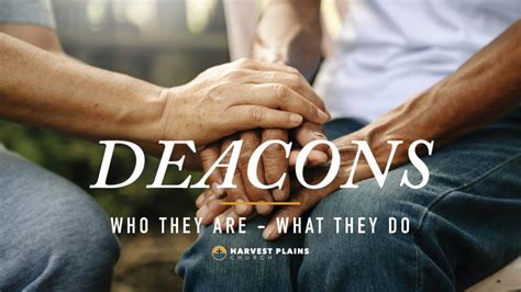 Deacon Series | What They Do - Harvest Plains Church