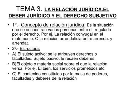 PPT TEMA 3 LA RELACIÓN JURÍDICA EL DEBER JURÍDICO Y EL DERECHO