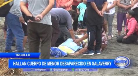 Hallazgo trágico cuerpo de menor desaparecido en Salaverry