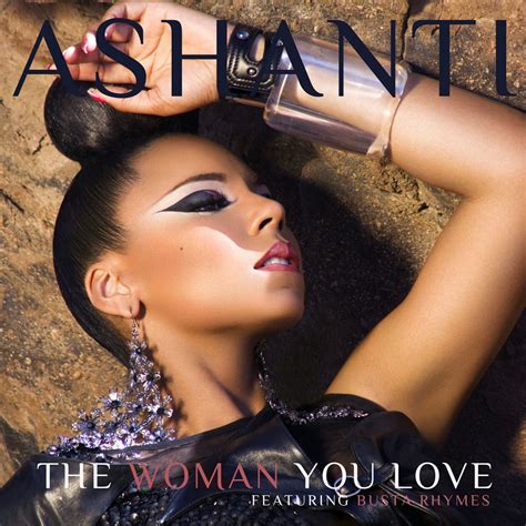 Car Tula Frontal De Ashanti The Woman You Love Featuring Busta