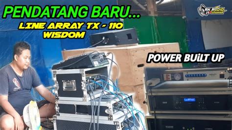 Pendatang Baru Full Produk Wisdom Dan Huper Line Array Balap Super