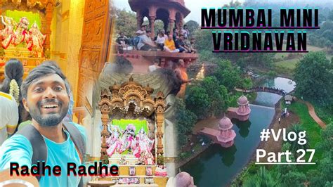 Mini Vrindavan Govardhan Eco Village By Govind Nishad Official YouTube