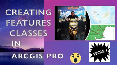 How To Creating Features Classes In Arcgis Pro Part 5 Youtube