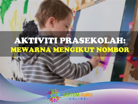 Aktiviti Prasekolah Mewarna Mengikut Nombor Download Rph Rpt Soalan