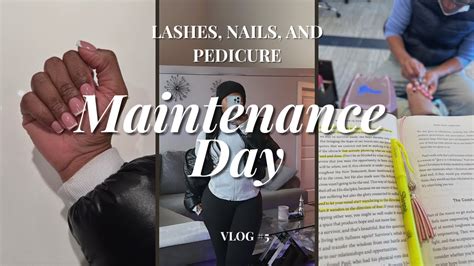 Maintenance Vlog Lashes Pedicure Gel Manicure And More Youtube